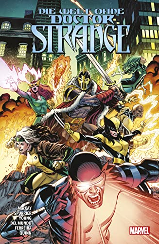 Eine Welt ohne Doctor Strange Eine Welt ohne Doctor Strange