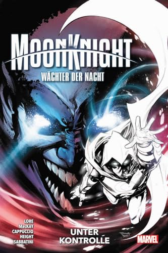 Moon Knight: Wächter der Nacht: Bd. 4: Unter Kontrolle