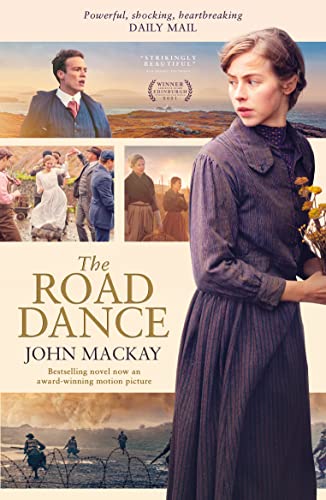 The Road Dance: Movie Edition (Hebrides, Band 1) von Luath Press Ltd