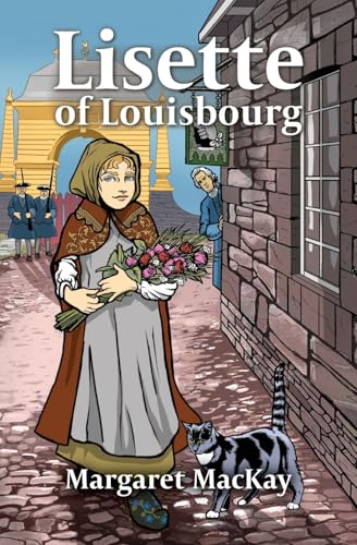 Lisette of Louisbourg von Bradan Press