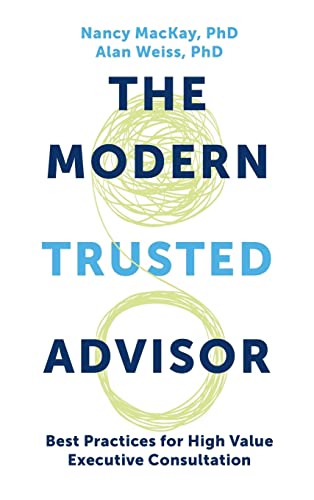 Modern Trusted Advisor: Best Practices for High Value Executive Consultation