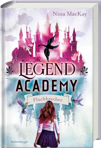 Legend Academy, Band 1 - Fluchbrecher