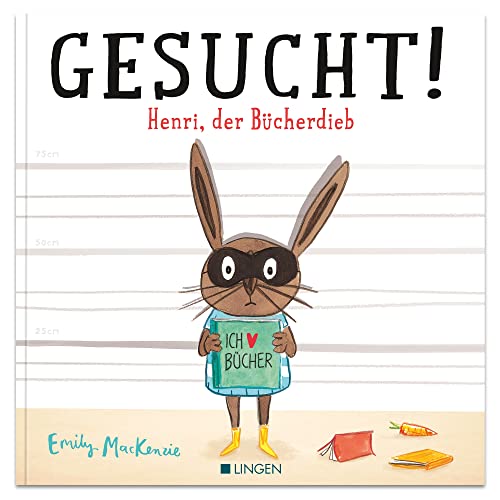 Gesucht! Henri, der Bücherdieb: Kinderbuch zum Vorlesen für Kinder ab 3 Jahren