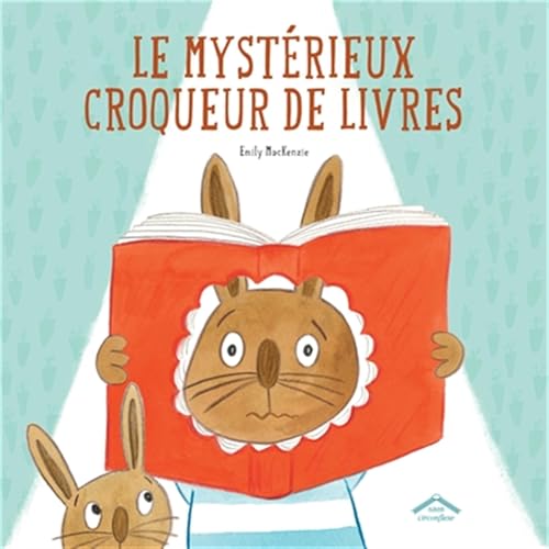 Le mystérieux croqueur de livres Le mystérieux croqueur de livres von CIRCONFLEXE