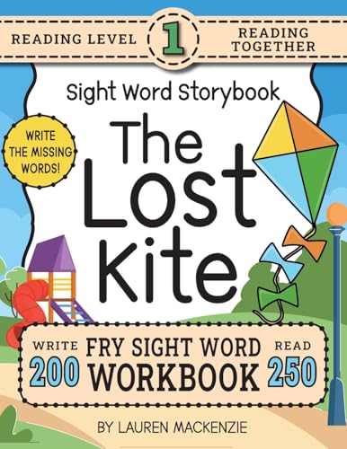 250 Sight Word Storybook, The Lost Kite (Level 1): Write Over 200 Fry Sight Words while you Read a Fun Story! 8.5"x11" (Index Included) (Sight Word Storybook Workbook) von Revive Workbooks