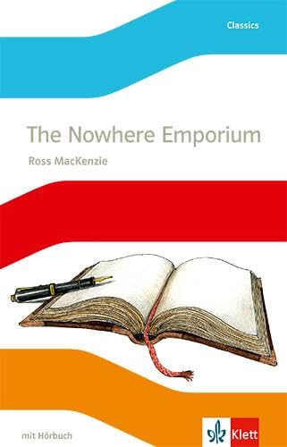 The Nowhere Emporium: Lektüre mit Hörbuch Klasse 8: Lektüre mit Audios Klasse 8