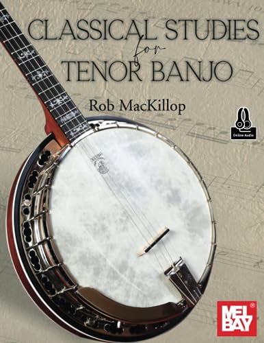 Classical Studies for Tenor Banjo von Mel Bay Publications, Inc.