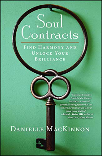 Soul Contracts: Find Harmony and Unlock Your Brilliance von Atria Books/Beyond Words