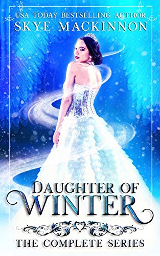 Daughter of Winter: The complete series von Independently Published