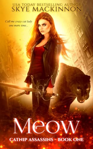 Meow (Catnip Assassins, Band 1)