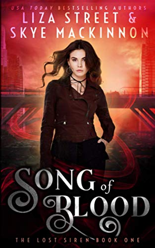 Song of Blood (The Lost Siren, Band 1) von Independently Published