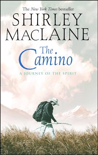 The Camino: A Journey of the Spirit von Atria Books