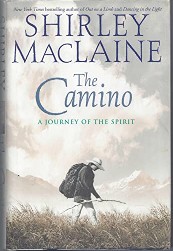 The Camino: A Journey of the Spirit