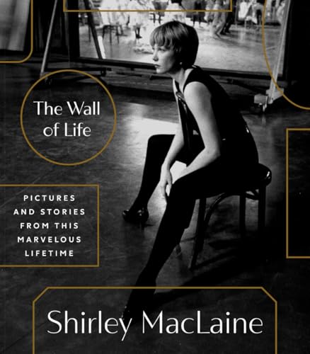 The Wall of Life: Pictures and Stories from This Marvelous Lifetime von Crown