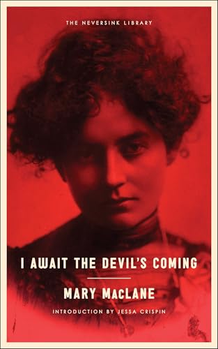 I Await the Devil's Coming (Neversink) von Melville House