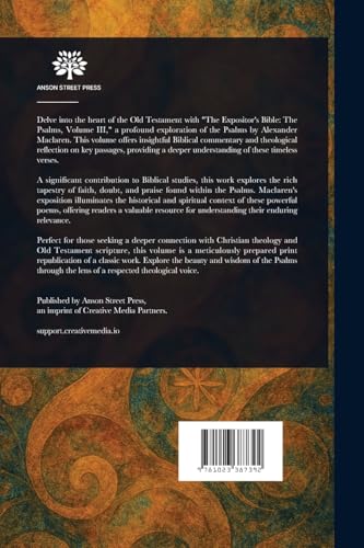 The Expositor's Bible: The Psalms, Vol. 3 The Expositor's Bible: The Psalms, Vol. 3 von Anson Street Press