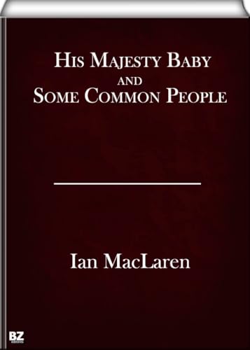 His Majesty Baby and Some Common People von Anson Street Press