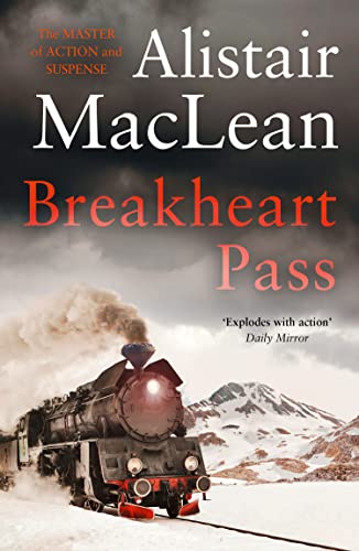 Breakheart Pass: A compelling historical western adventure novel Breakheart Pass: A compelling historical western adventure novel
