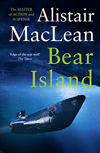 Bear Island: A gripping suspense novel about a film-making that inspired a Hollywood film Bear Island: A gripping suspense novel about a film-making that inspired a Hollywood film