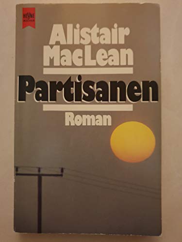 Partisanen (Heyne Allgemeine Reihe (01))