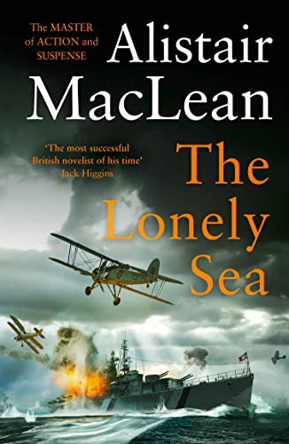 The Lonely Sea: The only collection of short stories by the magnificent historical action adventure Scottish novelist The Lonely Sea: The only collection of short stories by the magnificent historical action adventure Scottish novelist von HarperCollins