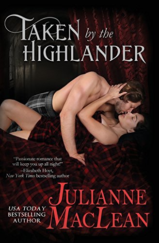 Taken by the Highlander (The Highlander Series, Band 5)
