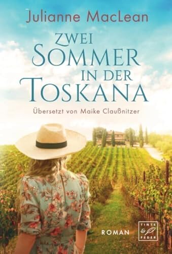 Zwei Sommer in der Toskana von Tinte & Feder