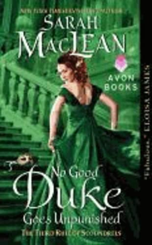 No Good Duke Goes Unpunished: The Third Rule of Scoundrels (Rules of Scoundrels, 3, Band 3)