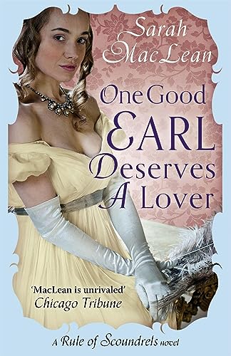 One Good Earl Deserves A Lover (Rules of Scoundrels)