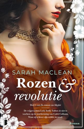 Rozen & revolutie: Deel 1 De vrouwen van Mayfair-serie (De vrouwen van Mayfair, 1) von Boekerij