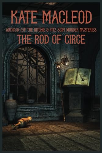 The Rod of Circe von Ratatoskr Press
