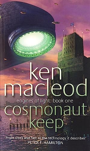 Cosmonaut Keep: Engines of Light: Book One