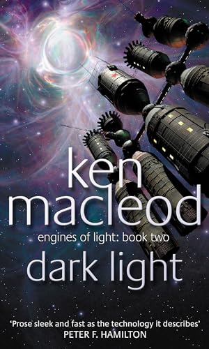 Dark Light: Engines of Light: Book Two