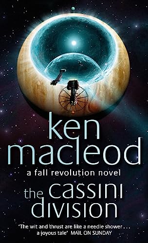 The Cassini Division: Book Three: The Fall Revolution Series