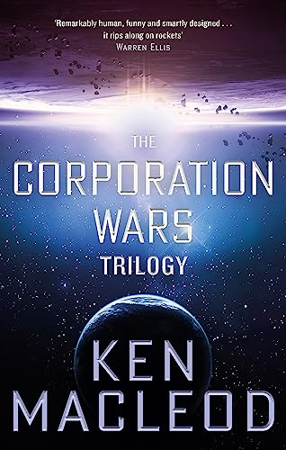 The Corporation Wars Trilogy: Omnibus Edition