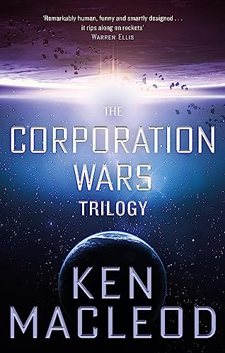 The Corporation Wars Trilogy: Omnibus Edition The Corporation Wars Trilogy: Omnibus Edition von Orbit