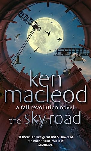 The Sky Road: Book Four: The Fall Revolution Series The Sky Road: Book Four: The Fall Revolution Series