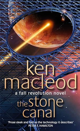 The Stone Canal: Book Two: The Fall Revolution Series