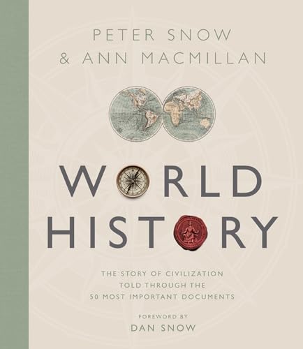 Treasures of World History: The Story Of Civilization in 50 Documents von Welbeck Publishing