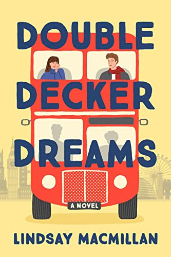 Double-Decker Dreams: A Novel von Alcove Press