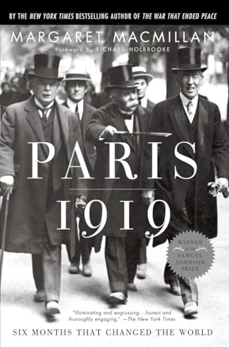 Paris 1919: Six Months That Changed the World