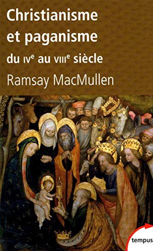Christianisme et paganisme von TEMPUS PERRIN