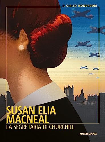 La segretaria di Churchill (Il giallo Mondadori) von Mondadori