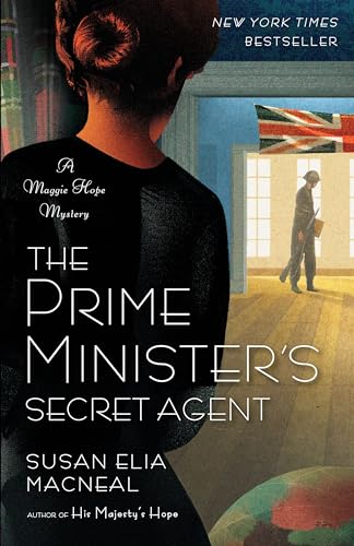 The Prime Minister's Secret Agent: A Maggie Hope Mystery von Bantam