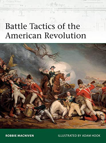 Battle Tactics of the American Revolution (Elite) von Osprey Publishing