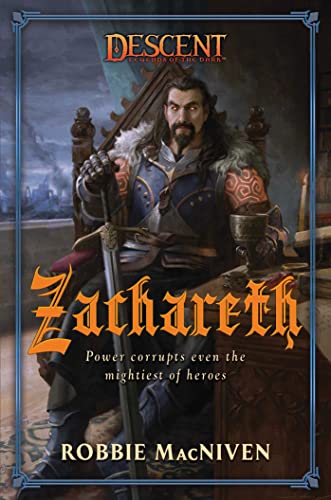 Zachareth: A Villains Collection Novel (Descent: Legends of the Dark) von Aconyte Books