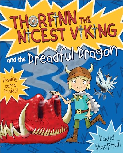 Macphail, D: Thorfinn and the Dreadful Dragon (Thorfinn the Nicest Viking, Band 7)