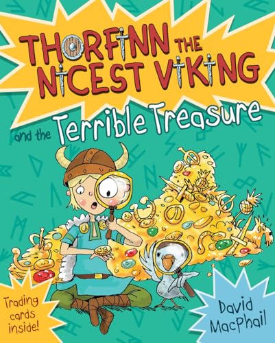 Thorfinn and the Terrible Treasure (Thorfinn the Nicest Viking, Band 6)