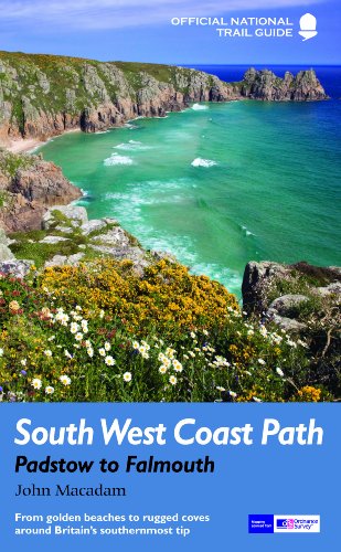 South West Coast Path: Padstow to Falmouth: National Trail Guide (National Trail Guides)