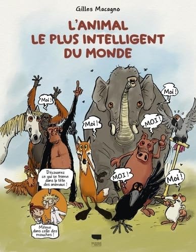 L'Animal le plus intelligent du monde von DELACHAUX